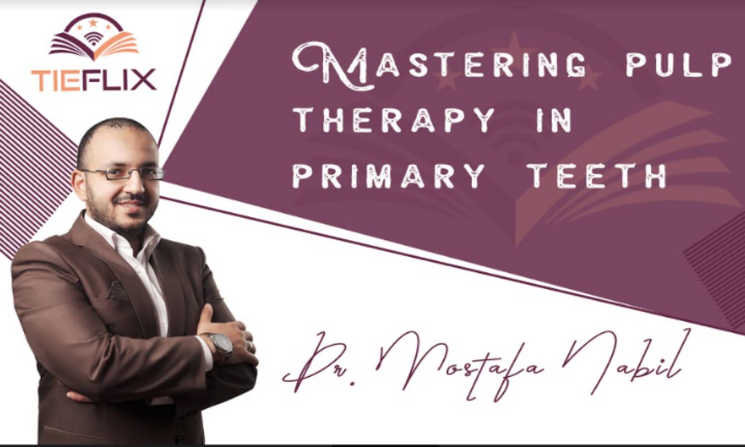 Mastering Pulp Therapy in Primary Teeth