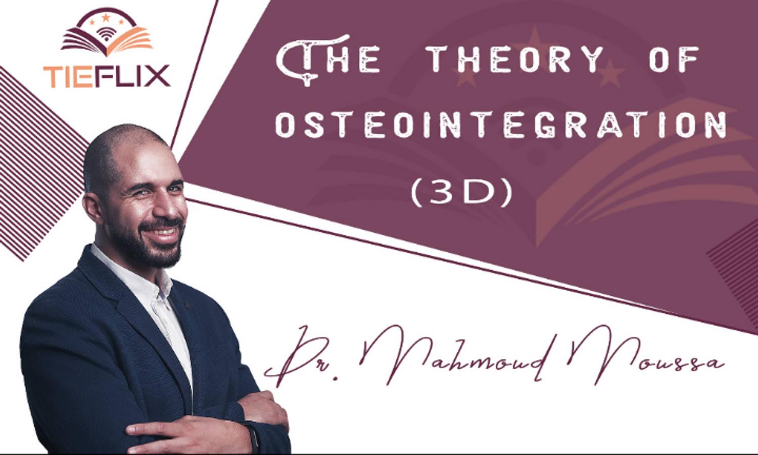 Theory Of Osteointegration