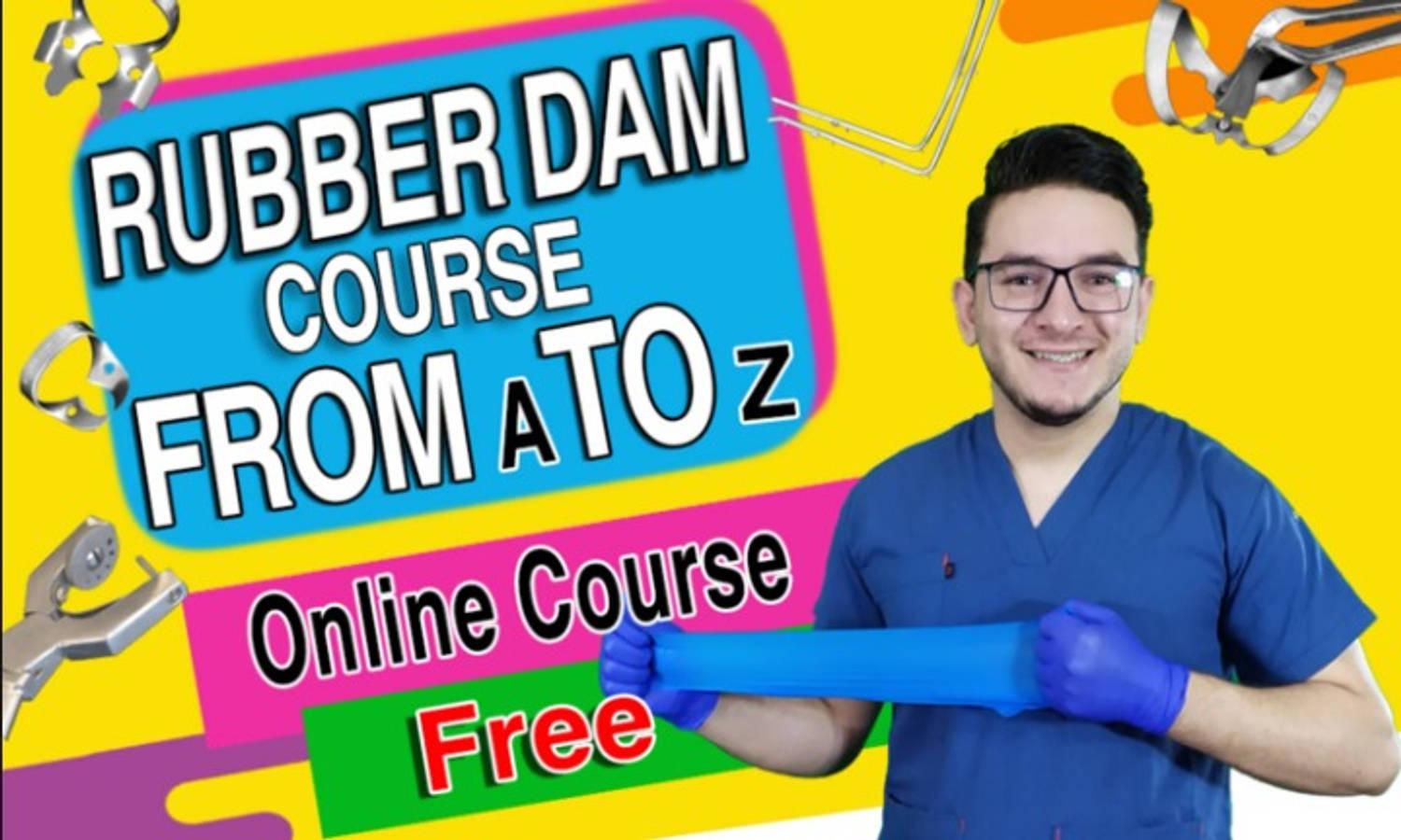 Rubber Dam Course From A To Z