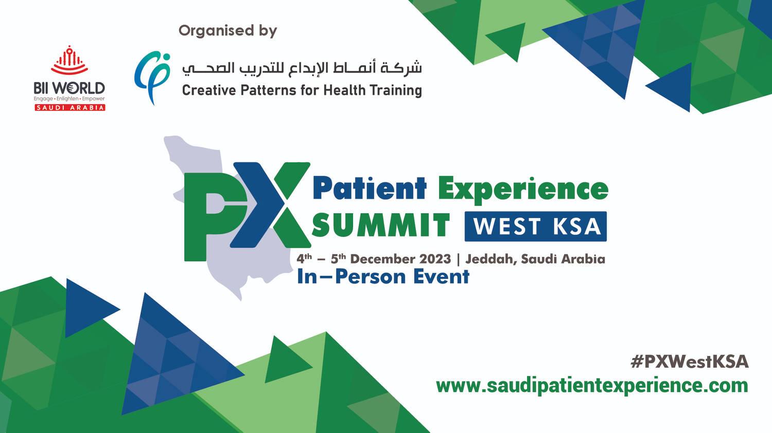 Patient Experience Summit – West KSA