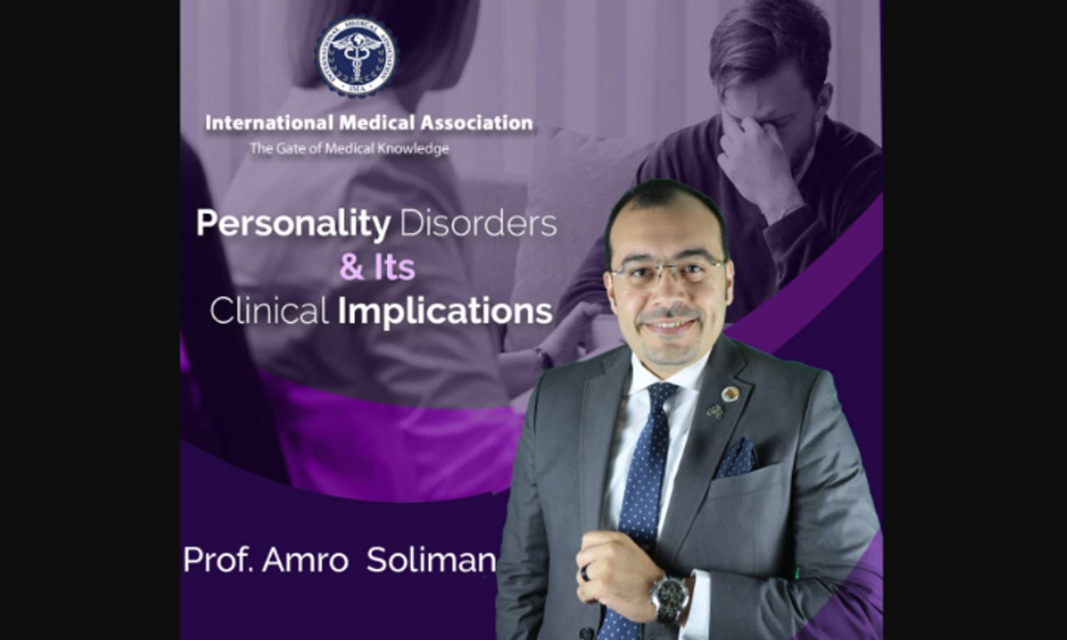 Personality Disorders & Its Clinical Implications