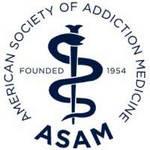 American Society of Addiction Medicine (ASAM)