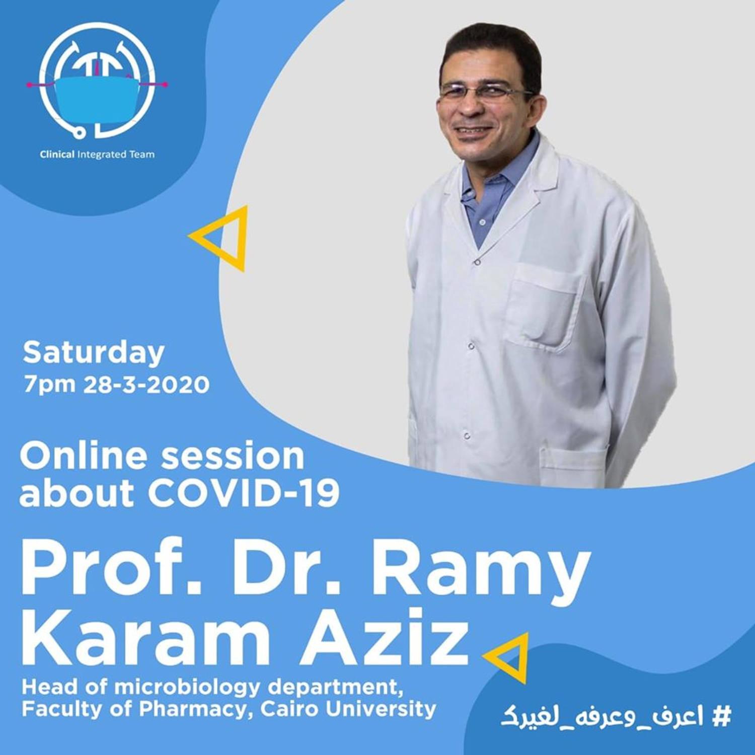 COVID-19 Online Session by Prof. Dr. Ramy Karam Aziz