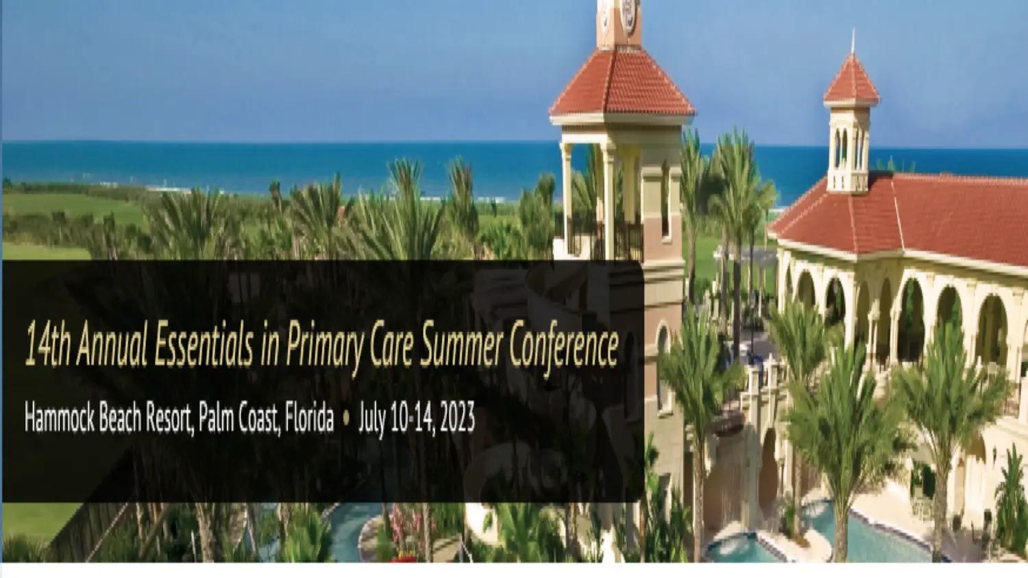14th Annual Essentials in Primary Care Summer Conference