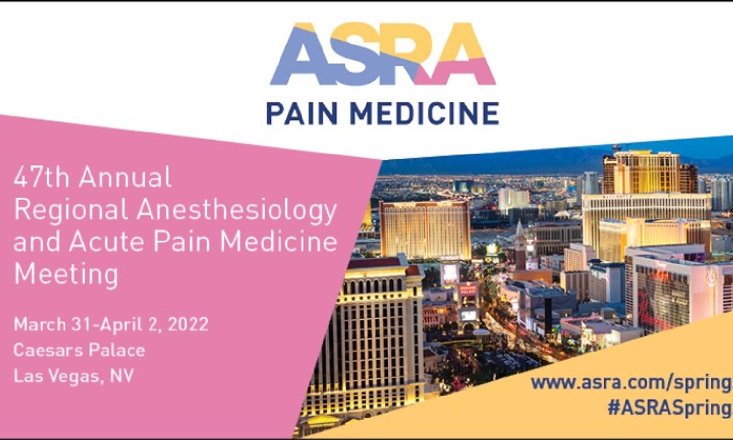 47th Annual Regional Anesthesiology and Acute Pain Medicine Meeting
