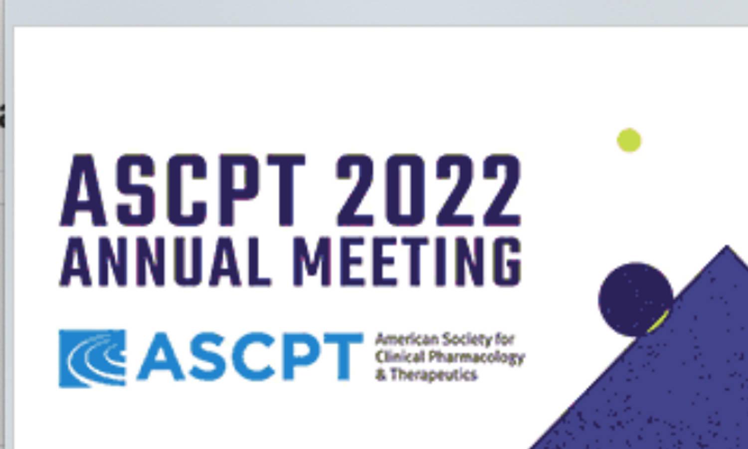 American Society for Clinical Pharmacology and Therapeutics (ASCPT) 123rd Annual Meeting