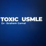 TOXIC USMLE - Ibrahem Gamal